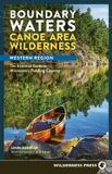 Boundary BWCAW Paddle Guides- Boundary Waters Canoe Area Wilderness, Western Region