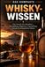 DADAS KOMPAKTE WHISKY-WISSENS