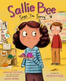 Sallie Bee Sallie Bee Says "I'm Sorry"