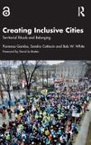 Creating Routledge Creating Inclusive Cities