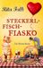 Steckerlfischfiasko: Dtv Verlagsgesellschaft Steckerlfischfiasko