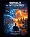 From Montbleau Ca Academic Press From Data to Intelligence: Building Secure and Adaptive Systems: 2