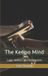 The Kenpo Mind: Logic, Motion, and Adaptation