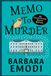 Memo Icecat Memo to Murder: An unintentional sleuth mystery