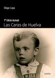 Las caras de Huelva.