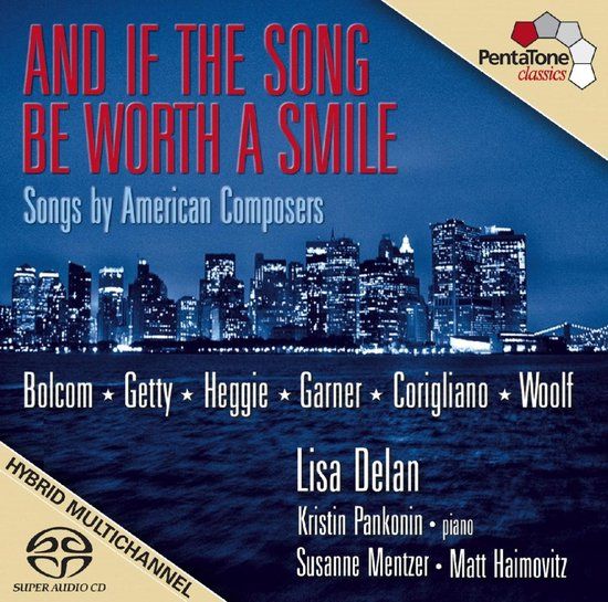 Outhere Pentatone Classics Kristin Pankonin, Matt Haimovitz, Susanne Mentzer, Lisa Delan - And The Song Be Worth A Smile (SACD)