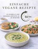 EINFACHE Independently Published Einfache Vegane Rezepte