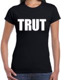 Bellatio Decorations Foute party T-shirt voor dames - Zwart - TRUT - Feestkleding - Themafeest - XS