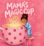 Mama's Magic Cup Hardcover