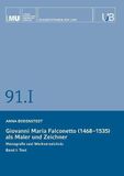 Giovanni Buchschmiede Giovanni Maria Falconetto (1468-1535) als Maler und Zeichner. Band I: Text