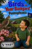 Birds in Your Backyard: Pennsylvania