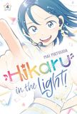 Hikaru in the Light! (Volume 4): Volume 4