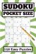 Sudoku Pocket Size 150 Easy Puzzles: Compact Size, Travel-Friendly Sudoku Puzzle Book with Easy Problems and Solutions, Activity for Adults Seniors ... Beginner, Brain Training, And Logic Thinking