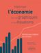 Maîtriser l’économie par les graphiques et les équations: 60 fiches pour préparer vos concours