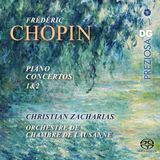 Outhere MDG Christian Zacharias, Orchestre De Chambre De Lausanne - Chopin: Complete Piano Concertos (SACD)