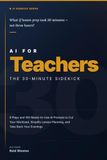 AI for Teachers: The 30-Minute Sidekick