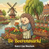 Cozy Farm — De Boerenmarkt — Bold & Cute Kleurboek