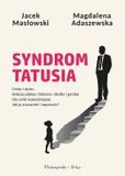Syndrom PRÓSZYŃSKI MEDIA Syndrom tatusia - Jacek Masłowski, Magdalena Adaszewska - paperback