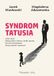 Syndrom PRÓSZYŃSKI MEDIA Syndrom tatusia - Jacek Masłowski, Magdalena Adaszewska - paperback
