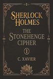 Sherlock Holmes The Stonehenge Cipher