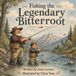 Fishing Libri GmbH The Legendary Rivers of Montana- Fishing the Legendary Bitterroot