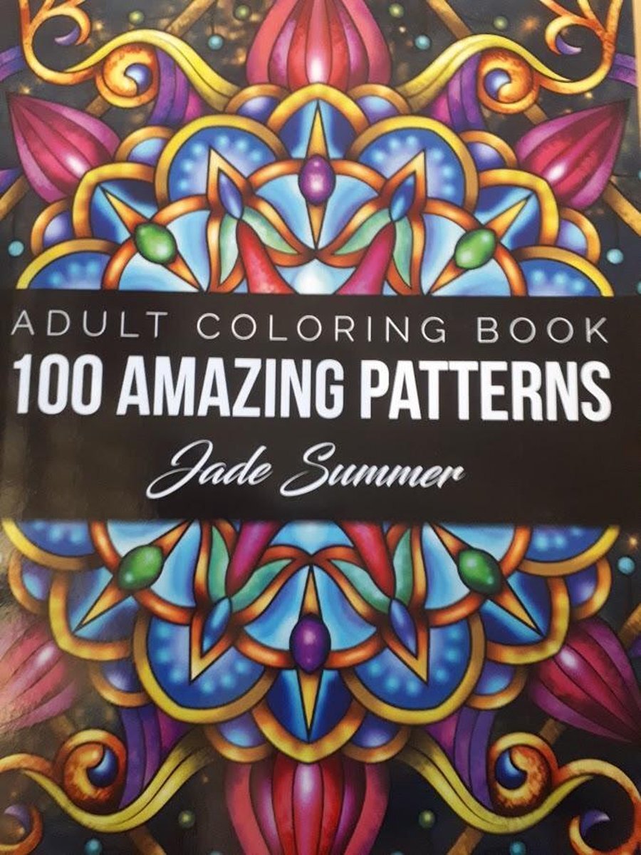 Jade Summer 100 Amazing Patterns Adult Coloring Book -