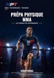 Prépa Physique MMA: Le moteur du combattant