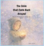 The Smile That Came Back Around