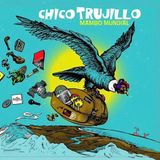 Sonic Rendezvous Chico Trujillo - Mambo Mundial (LP)