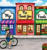 My Bol My No Thank You Foods Hardcover