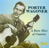 Music&Words Porter Wagoner - A Rare Slice Of Country (CD)