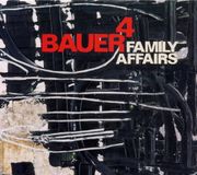 Sonic Rendezvous Bauer 4 - Family Affairs (CD)