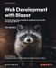 Web Packt Publishing Web Development with Blazor - Third Edition: A practical guide to start building interactive UIs with C# 12 and .NET 8
