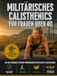 Militärisches Calisthenics für Frauen über 40: Das komplette 8-Wochen-Bodyweight-System mit über 60 Übungsbildern — Gelenkschonende Varianten, Trainingsbibliothek & Erholungsguide