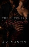 The Butcher's Masterpiece Paperback