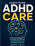 EVERYTHING ADHD CARE