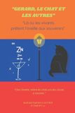 "Gérard, Independently Published "Gérard, le chat et les autres" Paperback
