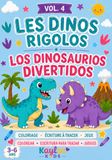 Les Dinos Rigolos: Cahier d'activités bilingue français / espagnol pour enfants 3-6 ans