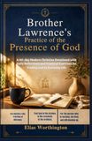 Brother Lawrence's Practice of the Presence of God: A 40-day Modern Christian Devotional