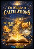 The Magic of Calculations