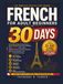 French for Adult Beginners in 30 Days