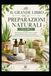 IL GRANDE LIBRO DELLE PREPARAZIONI NATURALI VOLUME 2: Préparations naturelles pour le corps, les cheveux et les savons