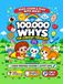 100,000 Whys For Curious Toddlers