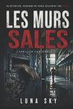 Les Murs Sales: Thriller carcéral Paperback