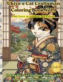 Ukiyo-e Cat Craftsman Coloring Book Vol.9: Matcha & Japanese Culture Masters