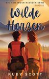 Wilde Herzen: Eine sapphische Ice-Queen-Romanze