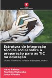 Estrutura OmniScriptum SRL Estrutura de integração técnica social sobre a preparação para as TIC na educação