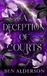 A Watkins Media Limited A Deception Of Courts Paperback