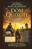 Dom Quixote Dom Quixote: Aplicado aos Negócios