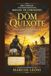 Dom Quixote Dom Quixote: Aplicado aos Negócios